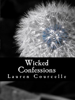 cover image of Wicked Confessions